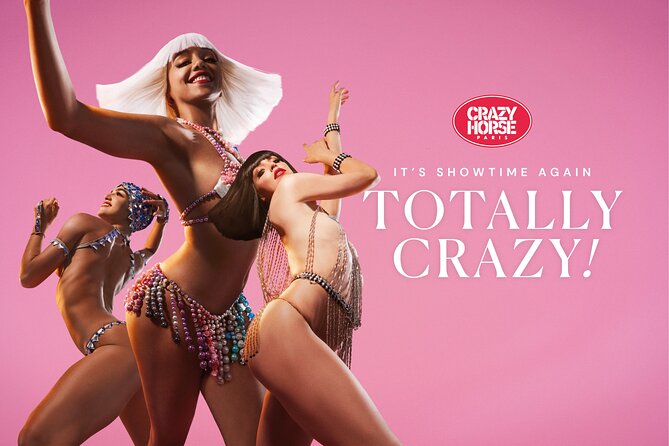 Paris Crazy Horse Cabaret Show with Beverages including Champagne - Key points before you go